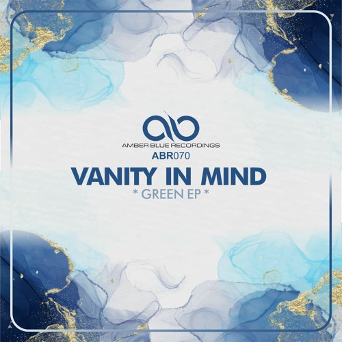 Vanity In Mind - Green EP
